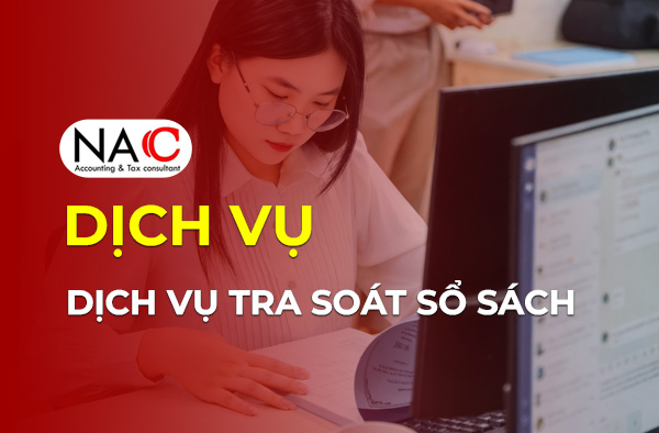 DỊCH VỤ TRA SOÁT SỔ SÁCH